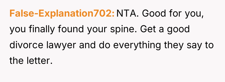 False-Explanation702 NTA. Good for you, you finally found your spine....