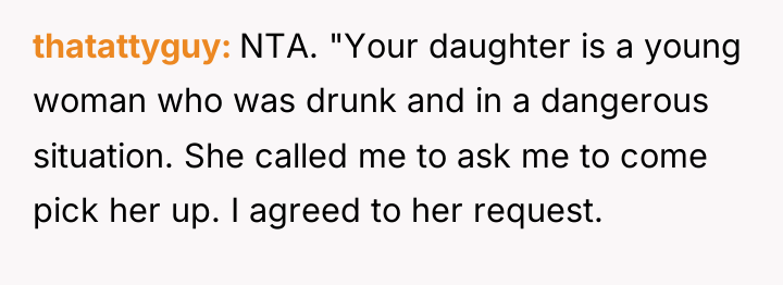 thatattyguy NTA. "Your daughter is a young woman who was...