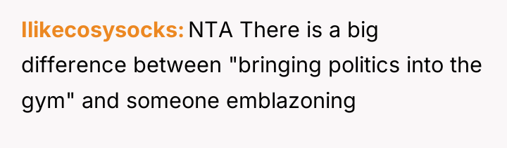 Ilikecosysocks NTA There is a big difference between "bringing politics...