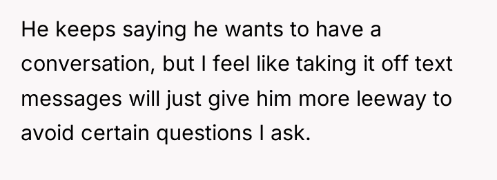 He keeps saying he wants to have a conversation, but...
