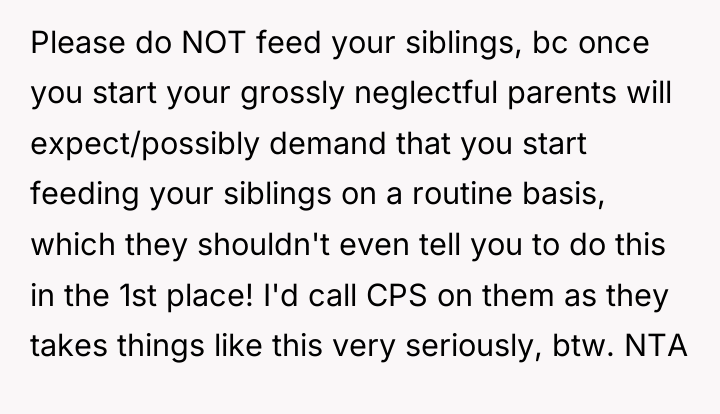 Please do NOT feed your siblings, bc once you start...