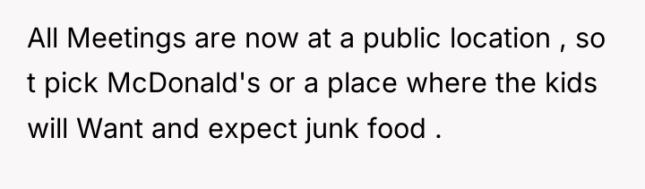 All Meetings are now at a public location , so...
