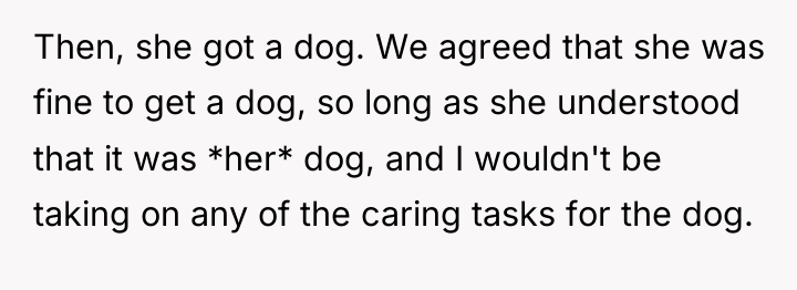Then, she got a dog. We agreed that she was...