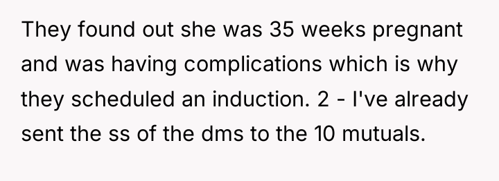 They found out she was 35 weeks pregnant and was...