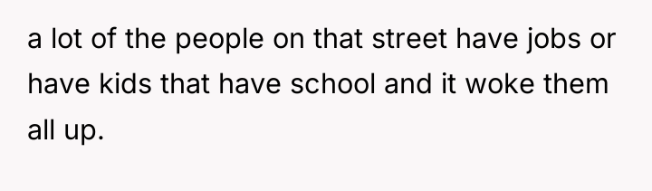 a lot of the people on that street have jobs...