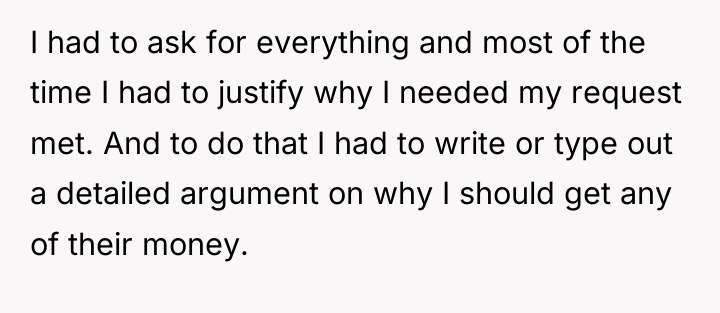 I had to ask for everything and most of the...