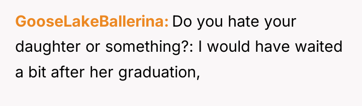 GooseLakeBallerina Do you hate your daughter or something?: I would...