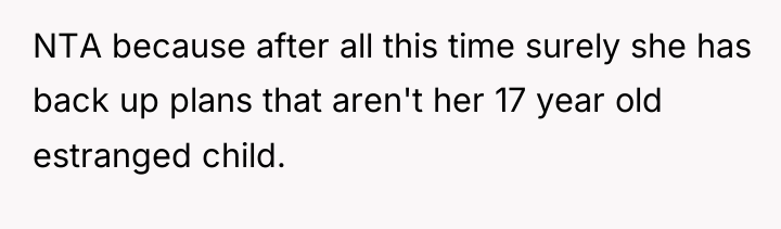 NTA because after all this time surely she has back...