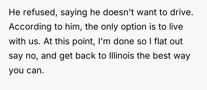 He refused, saying he doesn't want to drive. According to...