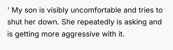 ' My son is visibly uncomfortable and tries to shut...
