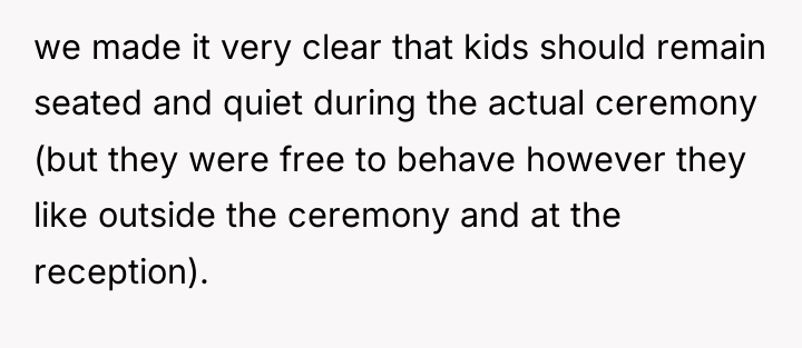 we made it very clear that kids should remain seated...