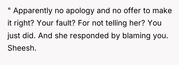 " Apparently no apology and no offer to make it...