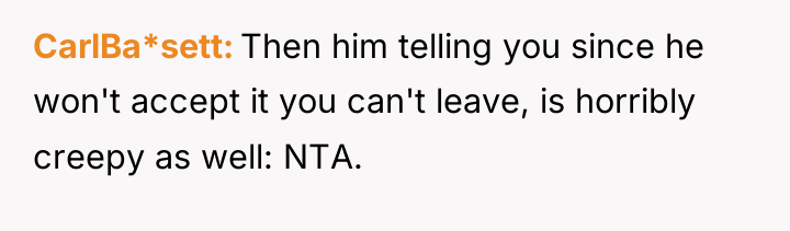 CarlBa*sett Then him telling you since he won't accept it...