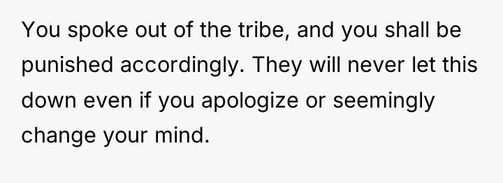 You spoke out of the tribe, and you shall be...