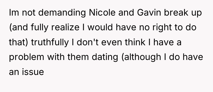 Im not demanding Nicole and Gavin break up (and fully...