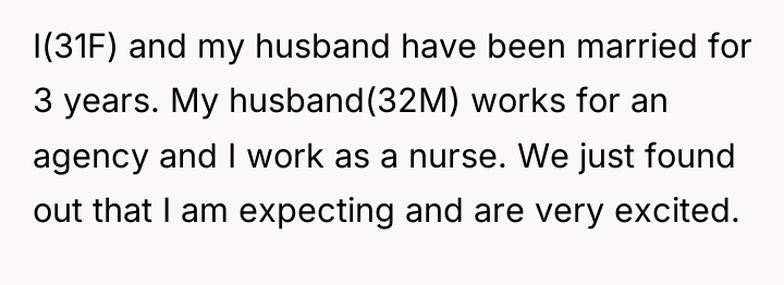 I(31F) and my husband have been married for 3 years....