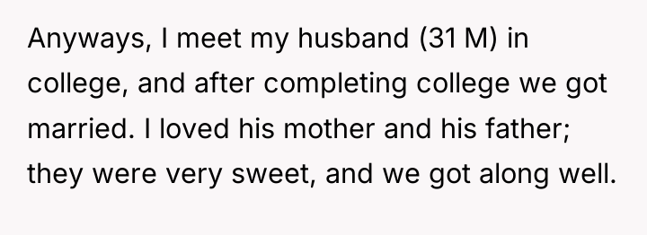 Anyways, I meet my husband (31 M) in college, and...