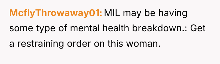 McflyThrowaway01 MIL may be having some type of mental health...