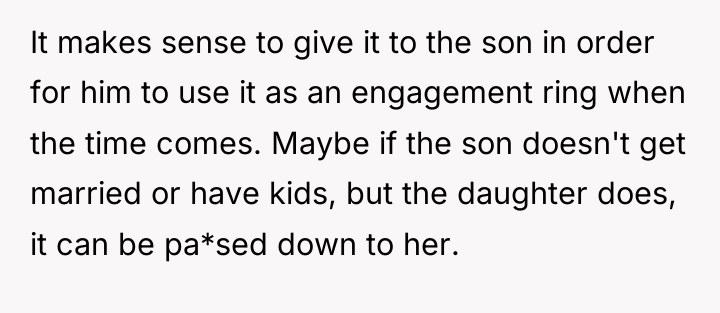 It makes sense to give it to the son in...