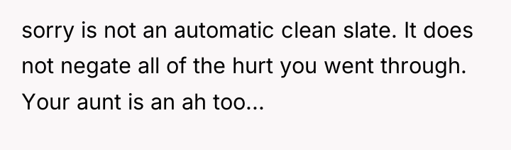 sorry is not an automatic clean slate. It does not...