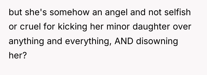 but she's somehow an angel and not selfish or cruel...