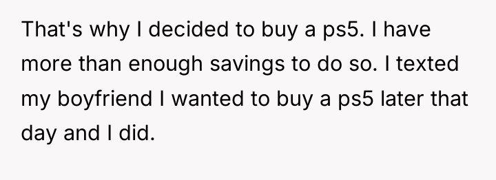 That's why I decided to buy a ps5. I have...