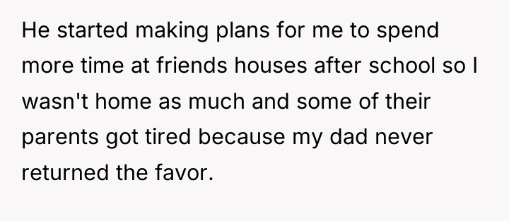 He started making plans for me to spend more time...