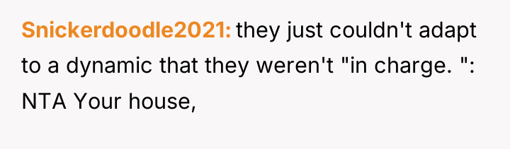 Snickerdoodle2021 they just couldn't adapt to a dynamic that they...