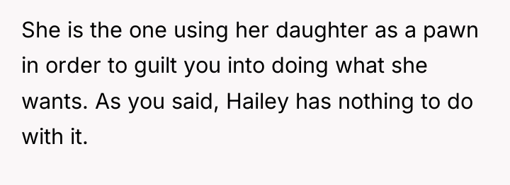 She is the one using her daughter as a pawn...