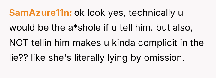 SamAzure11n ok look yes, technically u would be the a*shole...
