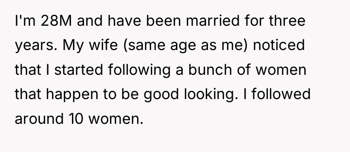I'm 28M and have been married for three years. My...