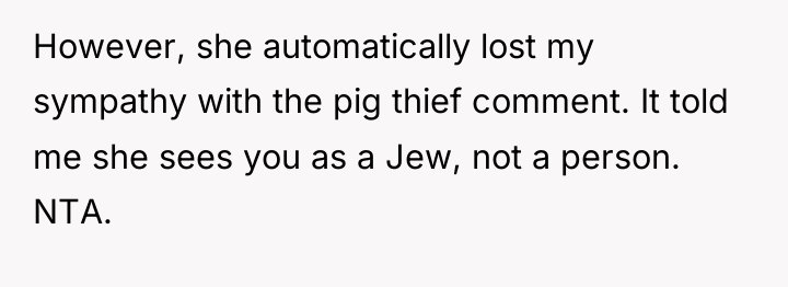 However, she automatically lost my sympathy with the pig thief...