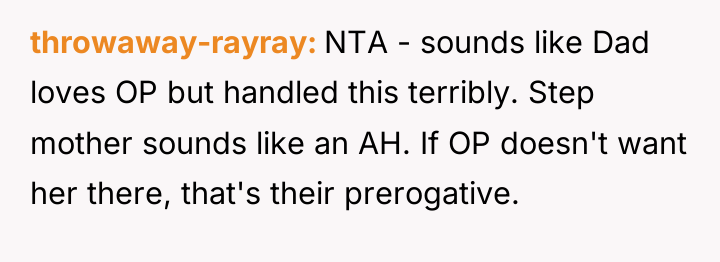 throwaway-rayray NTA - sounds like Dad loves OP but handled...