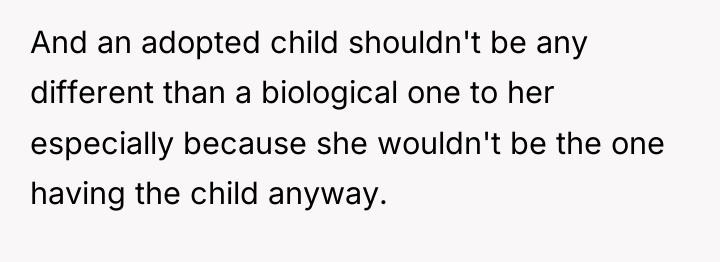 And an adopted child shouldn't be any different than a...