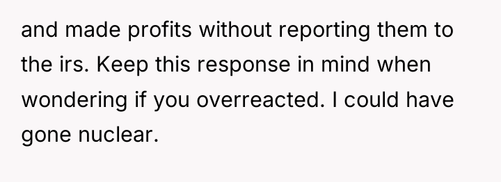 and made profits without reporting them to the irs. Keep...