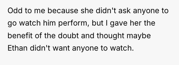 Odd to me because she didn't ask anyone to go...