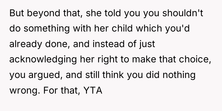 But beyond that, she told you you shouldn't do something...