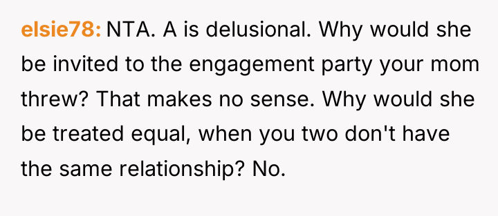 elsie78 NTA. A is delusional. Why would she be invited...