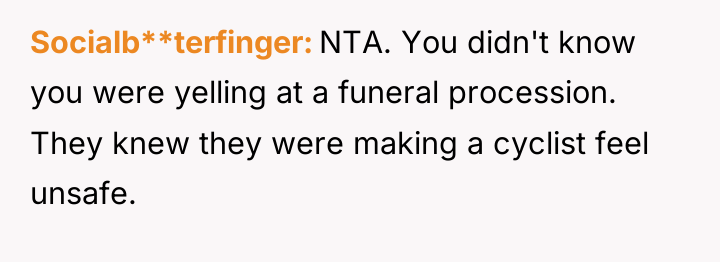 Socialb**terfinger NTA. You didn't know you were yelling at a...