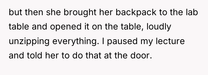 but then she brought her backpack to the lab table...