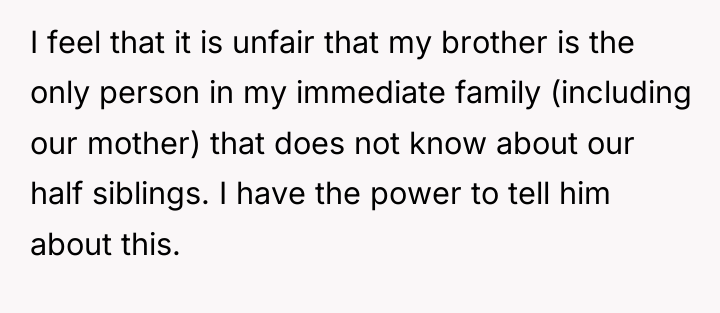 I feel that it is unfair that my brother is...