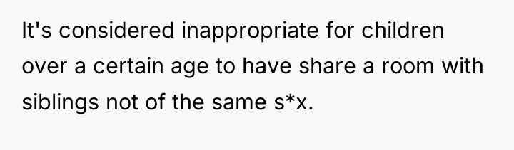 It's considered inappropriate for children over a certain age to...
