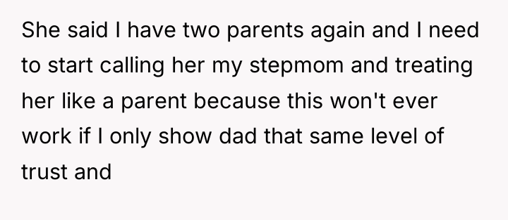 She said I have two parents again and I need...