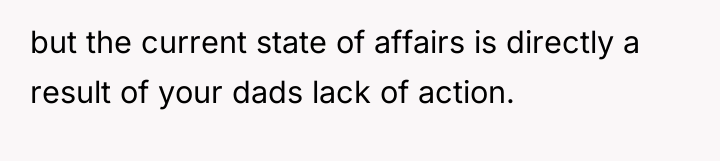 but the current state of affairs is directly a result...