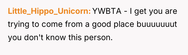 Little_Hippo_Unicorn YWBTA - I get you are trying to come...