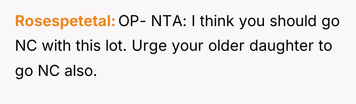 Rosespetetal OP- NTA: I think you should go NC with...