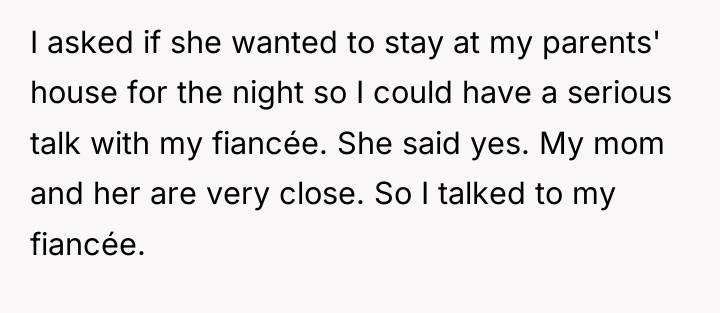 I asked if she wanted to stay at my parents'...