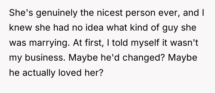 She's genuinely the nicest person ever, and I knew she...