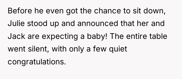Before he even got the chance to sit down, Julie...