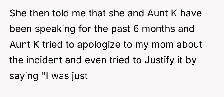 She then told me that she and Aunt K have...